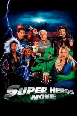 Affiche du film Super héros movie