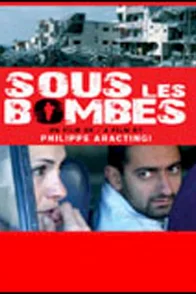 Affiche du film : Sous les bombes