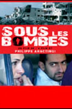 Affiche du film = Sous les bombes