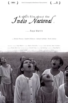 Affiche du film = A short film about the indio nacional