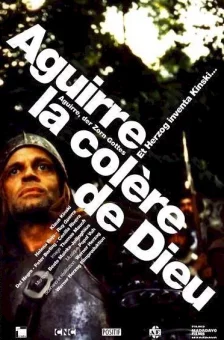 Affiche du film : Aguirre, la colère de Dieu
