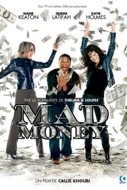 Affiche du film Mad money