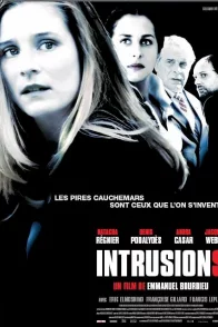 Affiche du film : Intrusions