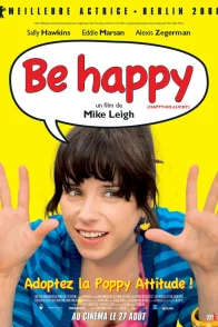 Affiche du film : Be happy