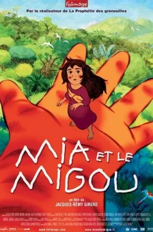 Affiche du film : Mia et le Migou