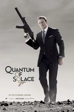 Affiche du film = James Bond : Quantum of solace
