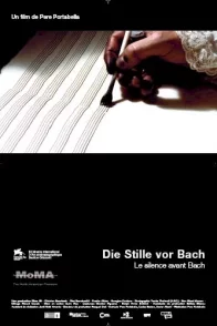 Affiche du film : Le silence avant Bach