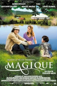 Affiche du film : Magique !