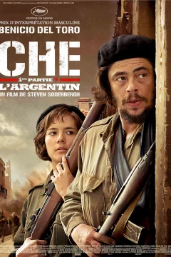 Affiche du film = Che - L'Argentin (1ère partie)