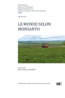 Affiche du film Le Monde selon Monsanto
