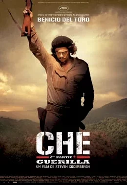 Affiche du film Che - Guerilla (2ème partie)
