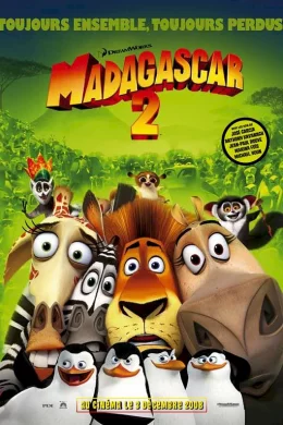 Affiche du film Madagascar 2 : La grande Evasion