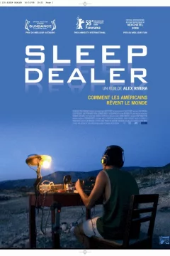 Affiche du film = Sleep Dealer