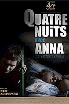 Affiche du film = Quatre nuits avec Anna