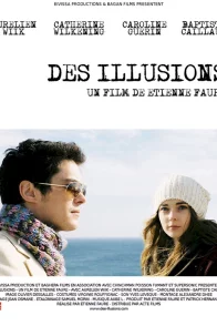 Affiche du film : Des illusions