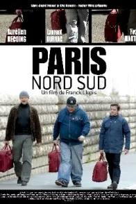 Affiche du film : Paris nord-sud