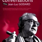 Photo du film : Morceaux de conversations avec Jean-Luc Godard