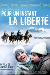Affiche du film : Pour un instant la liberté