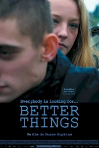Affiche du film : Better things