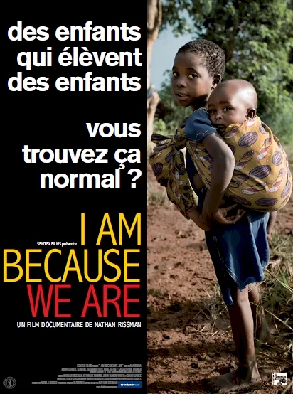 Photo 1 du film : I Am Because We Are
