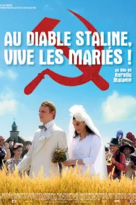 Affiche du film : Au diable Staline, vive les mariés !