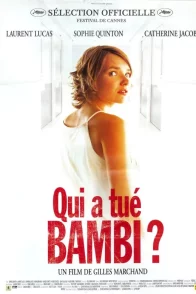 Affiche du film : Qui a tué Bambi ?