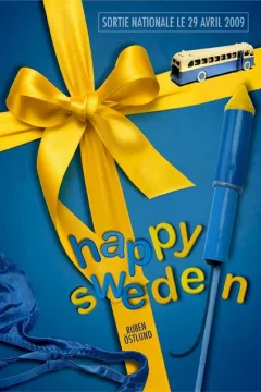 Affiche du film = Happy Sweden