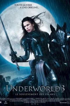 Affiche du film = Underworld 3 : le soulèvement des Lycans 