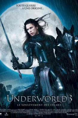 Affiche du film Underworld 3 : le soulèvement des Lycans 