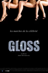 Affiche du film : Gloss