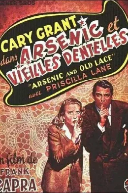 Affiche du film Arsenic et vieilles dentelles