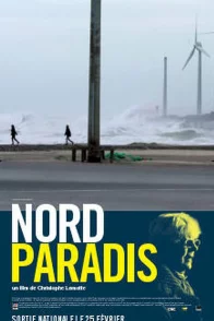 Affiche du film : Nord Paradis