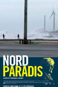 Affiche du film = Nord Paradis