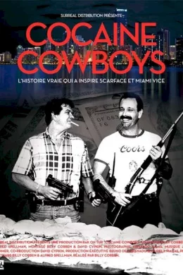 Affiche du film Cocaïne Cowboys