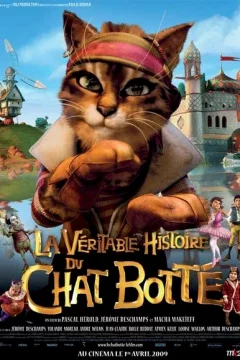 Affiche du film = La véritable histoire du Chat Botté
