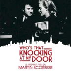 Photo du film : Who's that knocking at my door ?