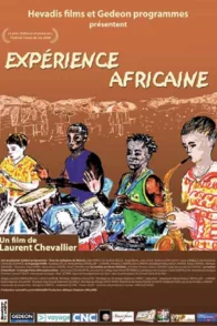Affiche du film : Expérience africaine