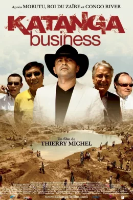 Affiche du film Katanga Business 