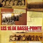 Photo du film : Les 16 de Basse-Pointe