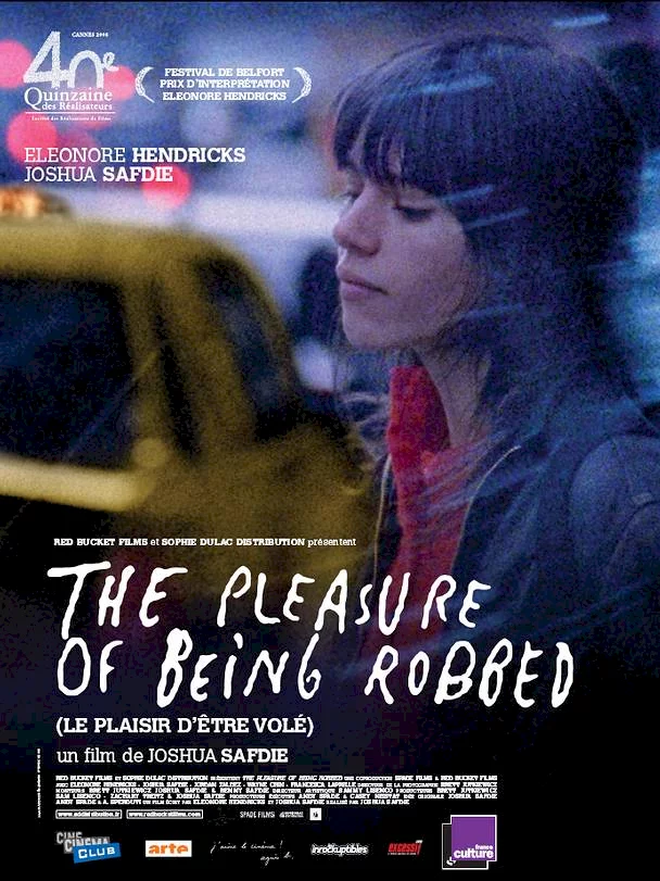 Photo du film : The Pleasure of being robbed