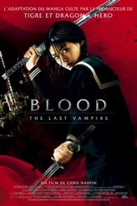 Affiche du film : Blood : The last vampire