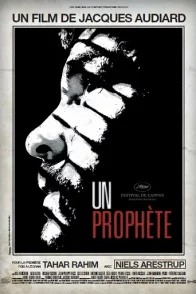 Affiche du film : Un prophète