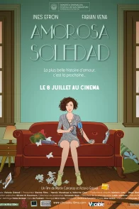 Affiche du film : Amorosa Soledad 