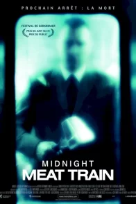 Affiche du film : Midnight meat train