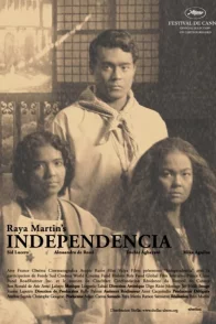 Affiche du film : Independencia