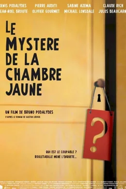 Affiche du film Le mystère de la chambre jaune
