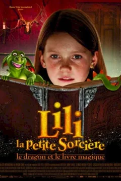 Affiche du film = Lili la petite sorcière, le dragon et le livre magique