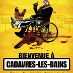 Photo du film : Bienvenue à Cadavres-Les-Bains