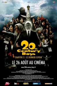 Affiche du film : 20th Century Boys - Chapitre 2 : Le dernier espoir