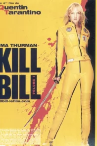 Affiche du film : Kill bill (volume 1)